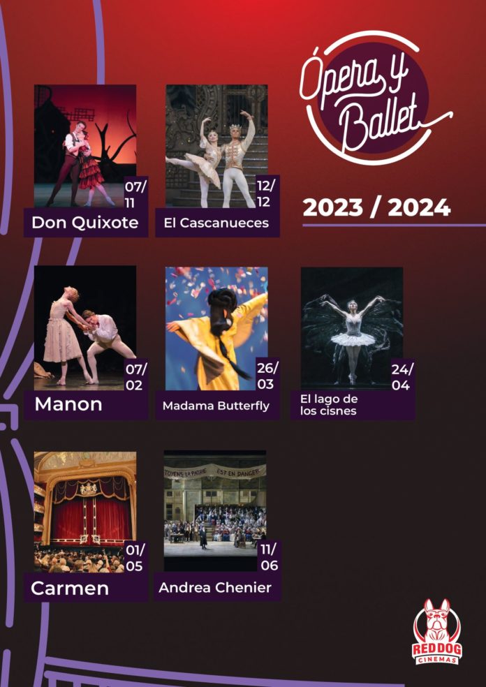 Ópera y Ballet Red Dog Cinemas 23-24